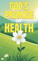 God's Promise of Health