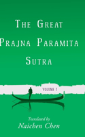 Great Prajna Paramita Sutra, Volume 7