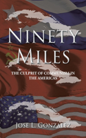 Ninety Miles