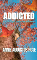 Addicted