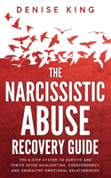Narcissistic Abuse Recovery Guide