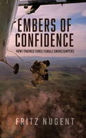 Embers of Confidence