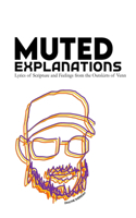 Muted Explanations
