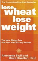 Lose Wheat Lose Weight