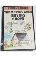 Tips and Traps When Buying a Home