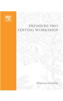 Premiere Pro Editing Workshop