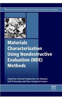 Materials Characterization Using Nondestructive Evaluation (Nde) Methods