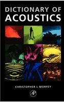The Dictionary of Acoustics