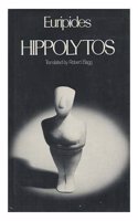Hippolytos: (Greek Tragedy in New Translations (Hardcover))