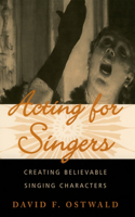 Acting for Singers