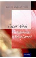 Oxford Student Texts: The Importance of Being Earnest