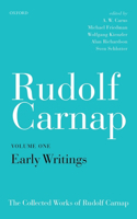 Rudolf Carnap: Early Writings