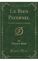 Le Bien Paternel