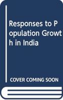 Responses to Population Growth in India
