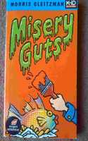 MISERY GUTS