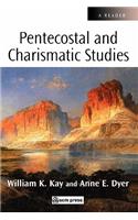 Pentecostal and Charismatic Studies