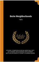 Butte Neighborhoods