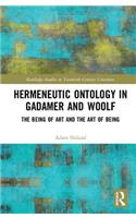 Hermeneutic Ontology in Gadamer and Woolf