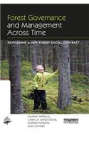 Forest Governance and Management Across Time