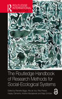 Routledge Handbook of Research Methods for Social-Ecological Systems