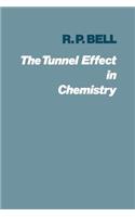 Tunnel Effect in Chemistry