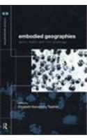 Embodied Geographies