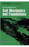 Introduction to Soil Mechanics and Foundations