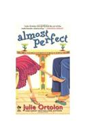 Almost Perfect: (Perfect Trilogy)