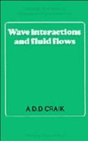 Wave Interactions and Fluid Flows