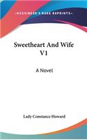 Sweetheart And Wife V1