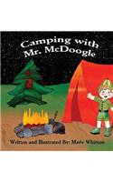 Camping With Mr. McDoogle