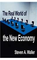 Real World of the New Economy