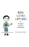 Bob Loves Letters