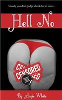 Hell No