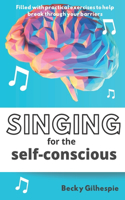 Singing for the Self-Conscious