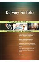 Delivery Portfolio A Complete Guide - 2019 Edition