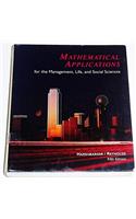 Mathematical Applications for the Management, Life and Social Sciences