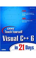 Sams Teach Yourself Visual C++ 6 in 21 Days