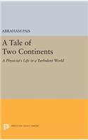 Tale of Two Continents