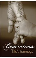 Generations: Life's journeys