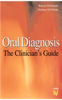 Oral Diagnosis: The Clinician's Guide