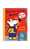 Squeak,Squeak,Maisy!