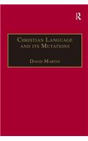 Christian Language and its Mutations
