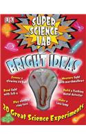 Super Science Lab Bright Ideas