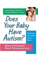 Does Your Baby Have Autism?