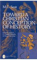 Toward a Christian Conception of History