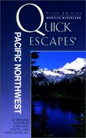Quick Escapes Pacific Northwest, 5th