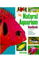 The Natural Aquarium Handbook