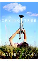 The Crying Tree: (English)