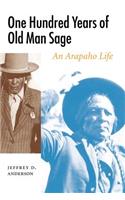 One Hundred Years of Old Man Sage